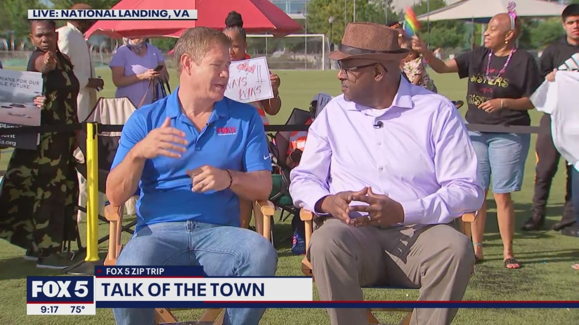 FOX 5 Zip Trip National Landing: Talk of the Town!